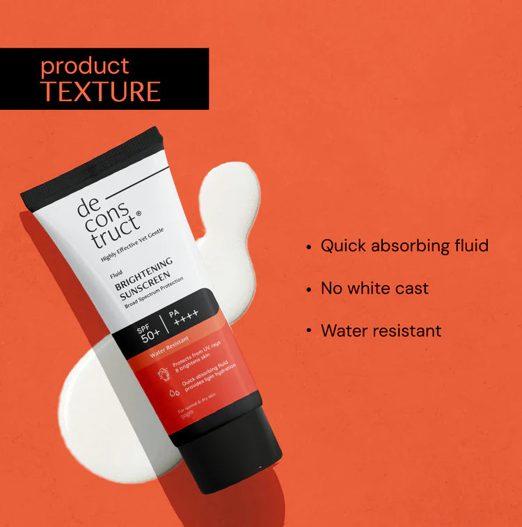 Deconstruct Brightening & Glow Sunscreen SPF 50+ And PA++++ | Dewy Sunscreen | For Dry Skin | Water Resistant, No White Cast, Quick Absorbing | For Women and Men | 50gm