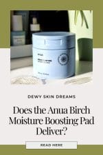 Anua Birch Moisture Boosting Pad 160ml (70ea) - Image 2